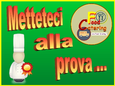 www.Food-Catering.it-Slogan-METTETECI-ALLA-PROVA
